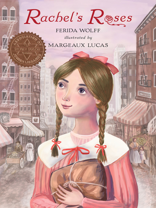Title details for Rachel's Roses by Ferida Wolff - Available